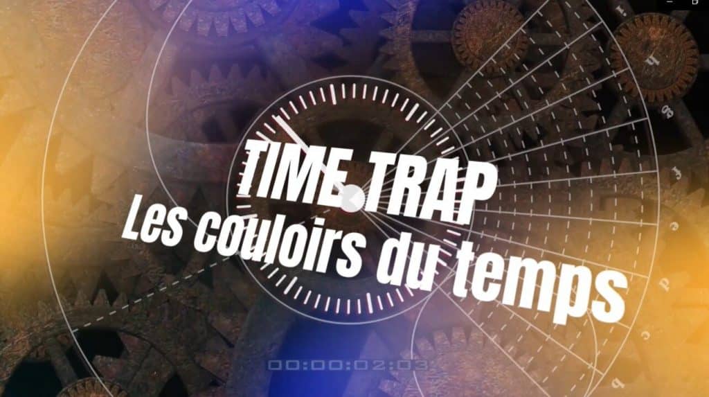 Activité Time Trap